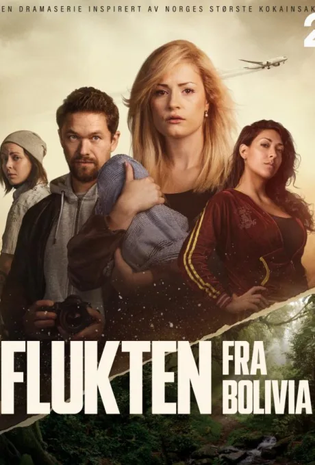 Побег из Боливии (сериал 2025)